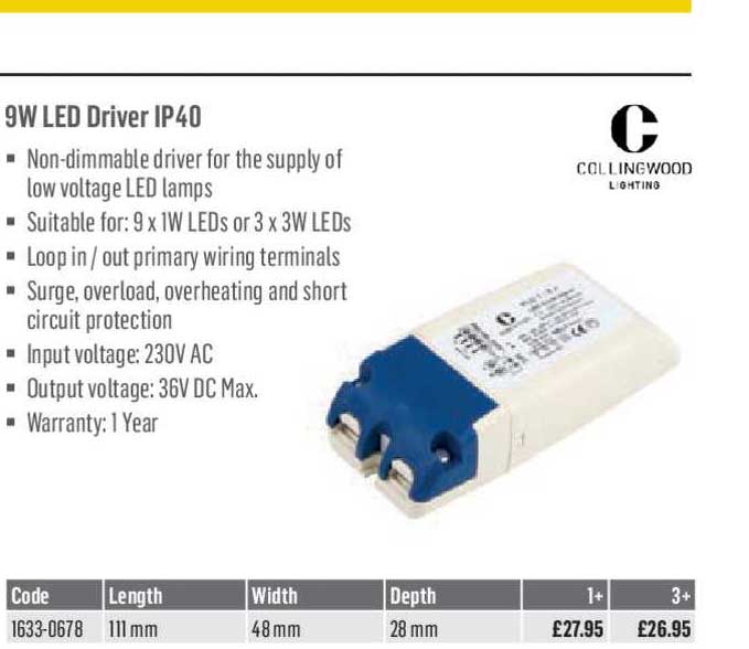 City Electrical Factors 9W LED Driver IP40