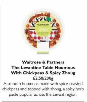 Waitrose Waitrose & Partners The Levantine Table Houmous With Chickpeas & Spicy Zhoug
