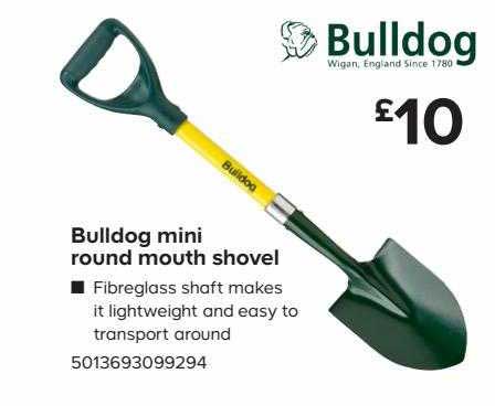Bulldog Mini Round Mouth Shovel Offer, Round Point Shovel B Q
