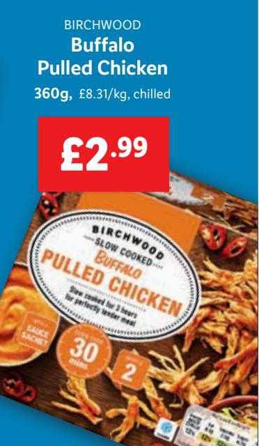 Birchwood Buffalo Pulled Chicken Offer at Lidl