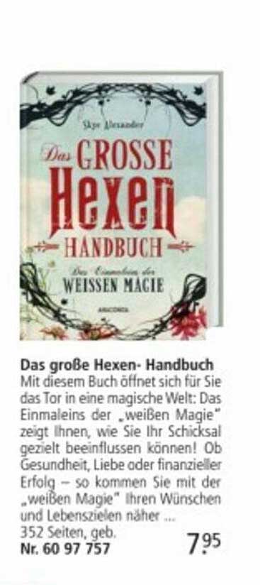 Das Große Hexen Handbuch Das Einmaleins Der Weißen Magie Das Große Hexen-handbuch Angebot bei Weltbild - 1Prospekte.de