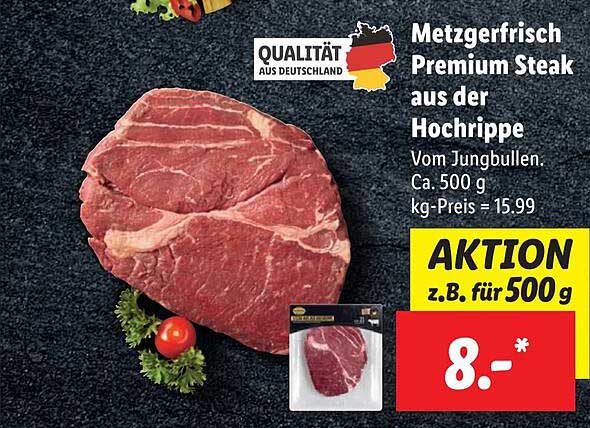 Der Metzgerfrisch Steak Aus bei Premium Hochrippe Lidl Angebot