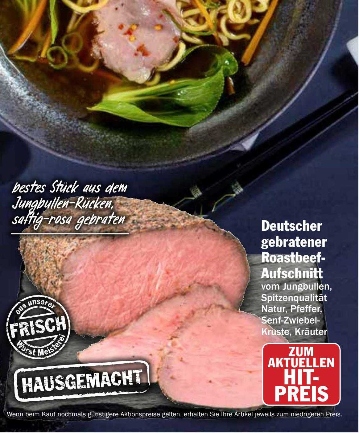 Deutscher Gebratener Roastbeef-aufschnitt Angebot bei Hit Markt