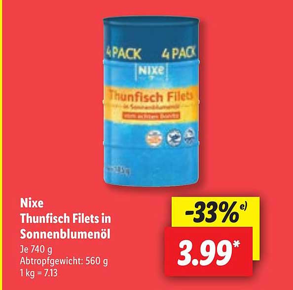 Nixe Thunfisch Filets In Sonnenblumenöl Angebot bei Lidl - 1Prospekte.de