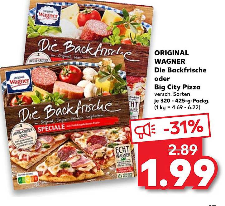 Original Wagner Die Backfrische Oder Big City Pizza Angebot bei Kaufland