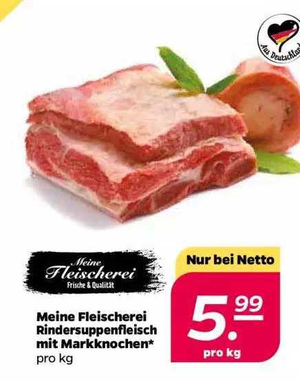 Markknochen Rinder Meine Fleischerei Rindersuppenfleisch Mit Markknochen Angebot bei Netto ...