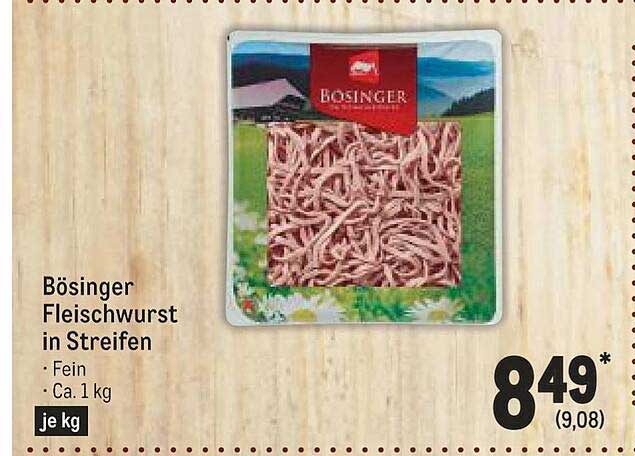 Bösinger Fleischwurst In Streifen Angebot bei METRO - 1Prospekte.de