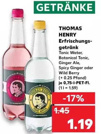 Thomas Henry Erfrischungs-getränk Angebot bei Kaufland - 1Prospekte.de