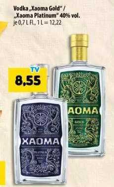 Mix Markt Vodka „xaoma Gold“ Oder „xaoma Platinum“ 40% Vol