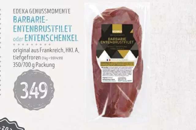 Edeka Genussmomente barbarie-entenbrustfilet Oder Entenschenkel Angebot bei Edeka Struve