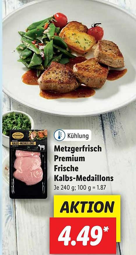 Metzgerfrisch Premium Frische Kalbs-medaillons Angebot bei Lidl
