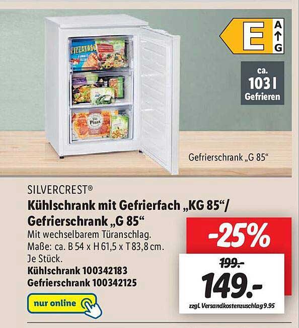 Silvercrest Kühlschrank Mit Gefrierfach „kg 85“ Oder Gefrierschrank „g 85“  Angebot bei Lidl