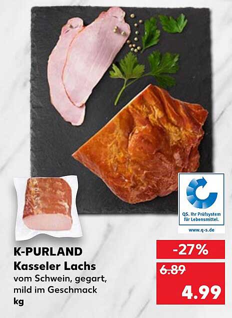 K-purland Kasseler Lachs Angebot bei Kaufland