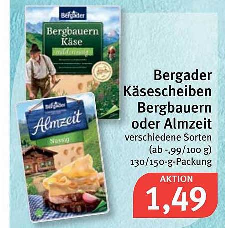 Bergader Käsescheiben Bergbauern Oder Almzeit Angebot bei Feneberg