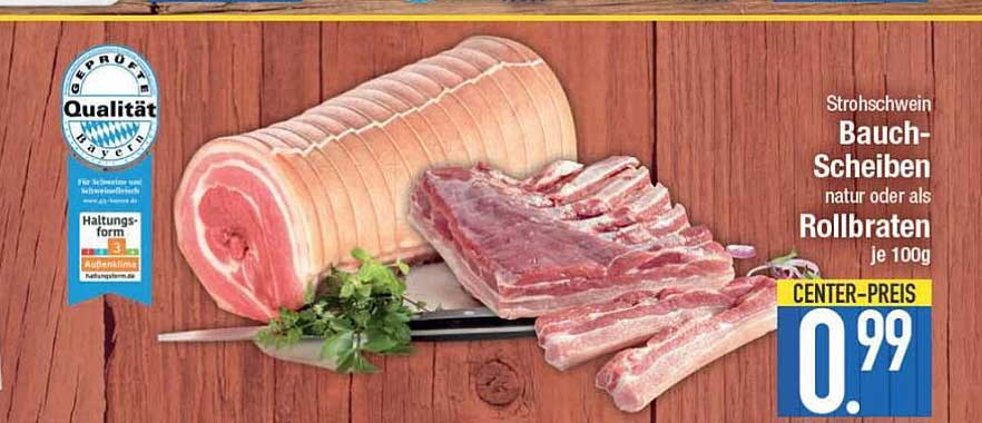 Bauch-scheiben Oder Rollbraten Angebot bei E Center - 1Prospekte.de