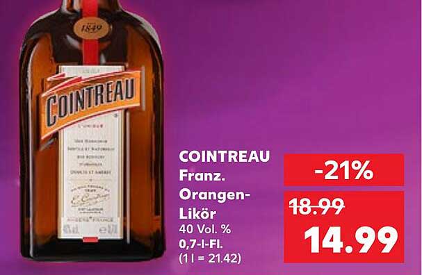 Cointreau Orangen-likör Angebot bei Kaufland - 1Prospekte.de