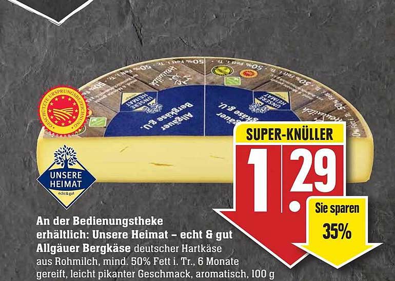 Unsere Heimat Allgäuer Bergkäse Angebot bei EDEKA