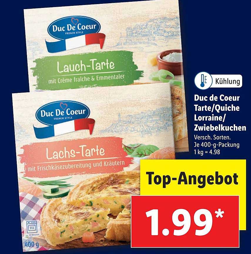 De Zwiebelkuchen Lorraine- Angebot Tarte-quiche Lidl Duc bei Coeur