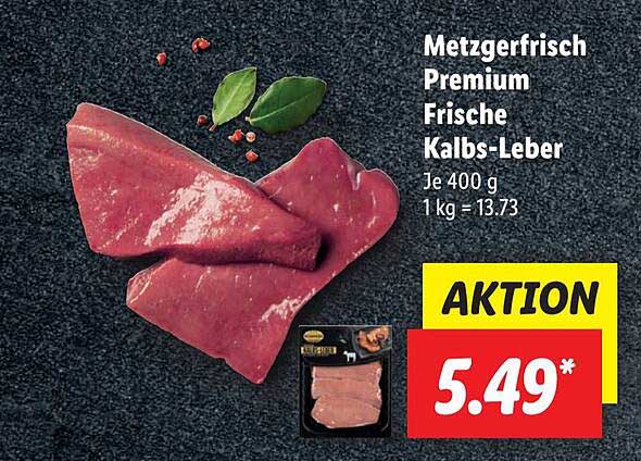 Premium Metzgerfrisch Frische Kalbs-leber bei Lidl Angebot