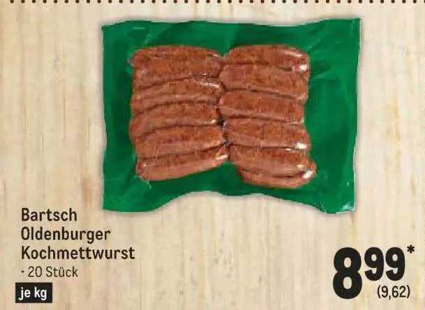 Bartsch Oldenburger Kochmettwurst Angebot bei METRO - 1Prospekte.de