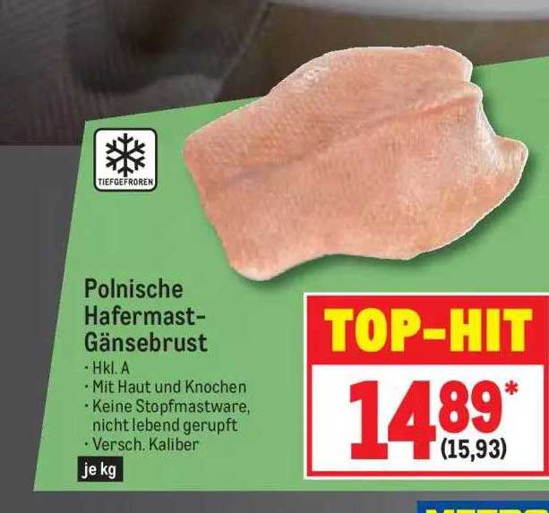 Polnische Hafermast Gänsebrust Angebot bei METRO