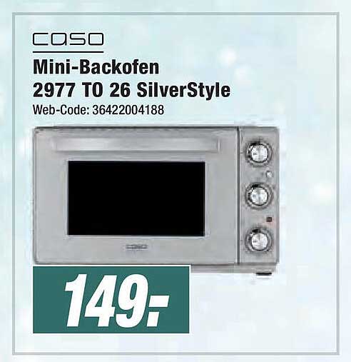 Caso Mini-backofen 2977 To 26 Silverstyle Angebot bei Expert