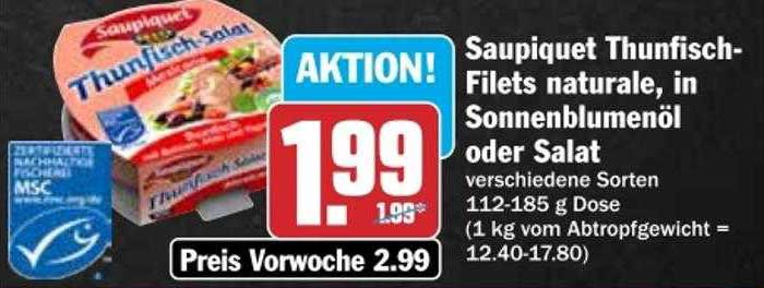 Saupiquet Thunfisch-filets Naturale, In Sonnenblumenöl Oder Salat ...