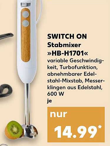 Switch On Stabmixer Kaufland Angebot Hb-h1701 bei