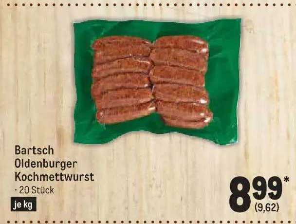 Bartsch Oldenburger Kochmettwurst Angebot bei METRO - 1Prospekte.de