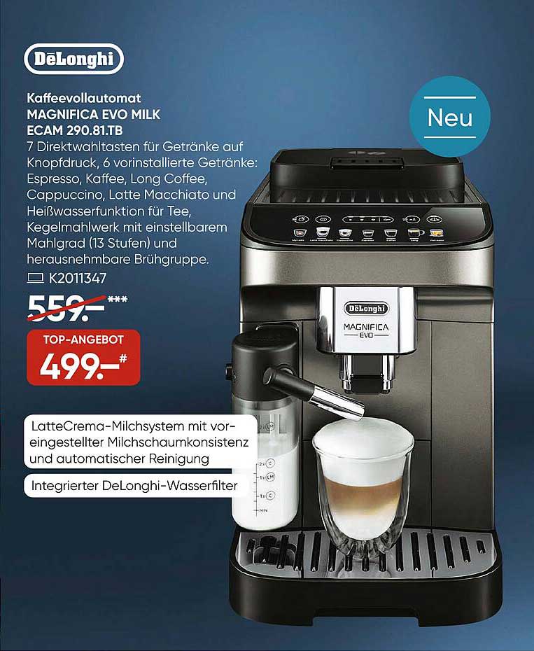 Galeria Karstadt Kaufhof Delonghi Kaffeevollautomat Magnifica Evo Milk Ecam 290.81.tb