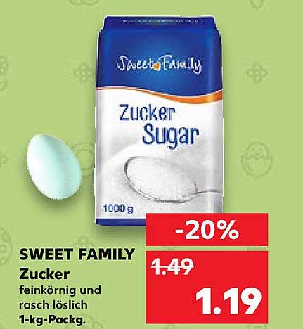 Sweet Family Zucker Angebot bei Kaufland 1Prospekte.de