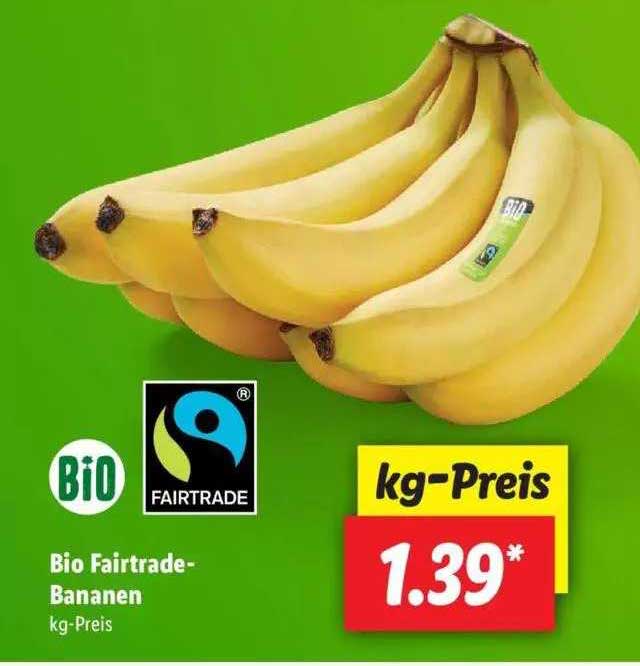 Bananen Lidl Fairtrade Angebot bei Bio