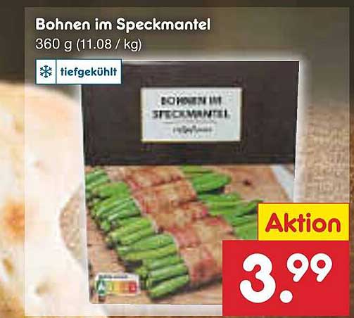 Bohnen Im Speckmantel Angebot bei Netto Marken-Discount - 1Prospekte.de