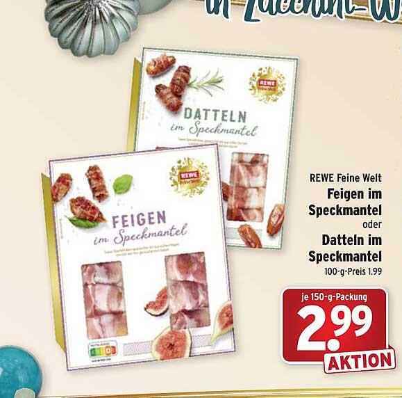 Rewe Feine Welt Feigen Im Speckmantel Oder Datteln Im Speckmantel