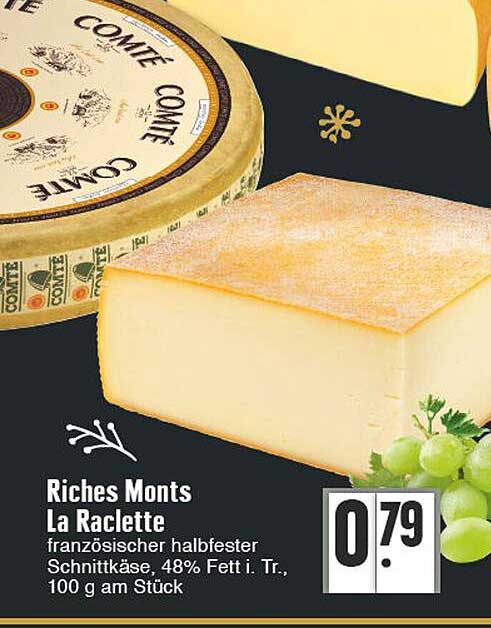 Riches Monts La Raclette Angebot bei E Center
