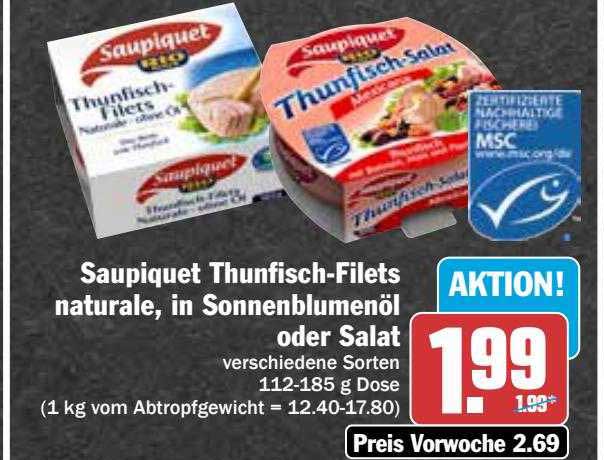 Saupiquet Thunfisch-filets Naturale, In Sonnenblumenöl Oder Salat ...