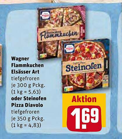 REWE Kaufpark Wagner Flammkuchen Elsässer Art Oder Steinofen Pizza Diavolo