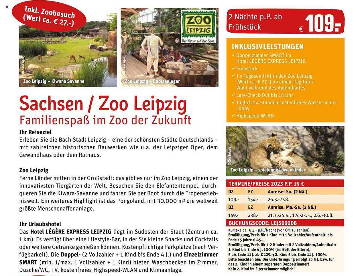 REWE Reisen Sachsen - Zoo Leipzig
