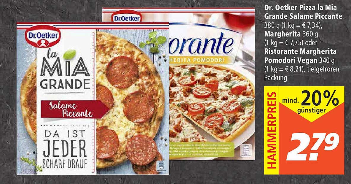 Dr. Oetker Pizza La Mia Grande Salame Piccante Margherita Oder Ristorante Margherita Pomodori