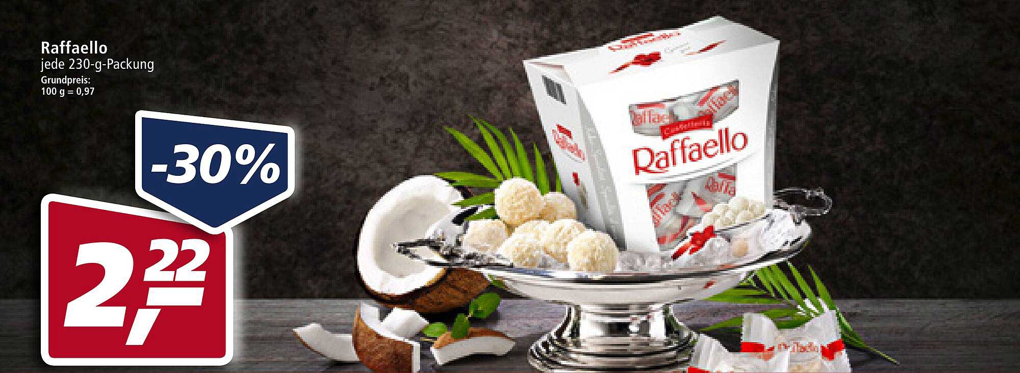 Reclame Rafaello Raffaello Angebot bei Real
