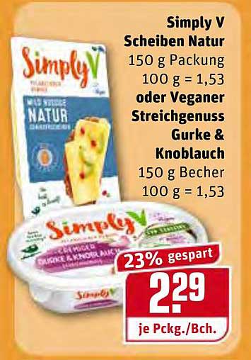 Simply V Scheiben Natur Oder Veganer Streichgenuss Gurke & Knoblauch  Angebot bei REWE Kaufpark 