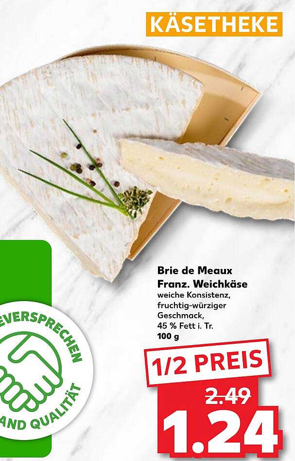 Kaufland Brie De Meaux Franz. Weichkäse