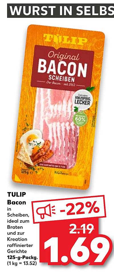 Kaufland Tulip Bacon