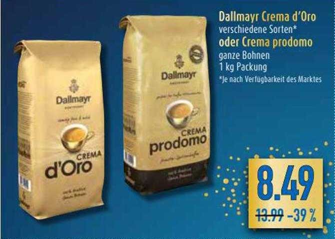 Dallmayr Crema D Oro Angebot Lidl Dallmayr Crema D'oro Oder Crema Prodomo Angebot bei Diska