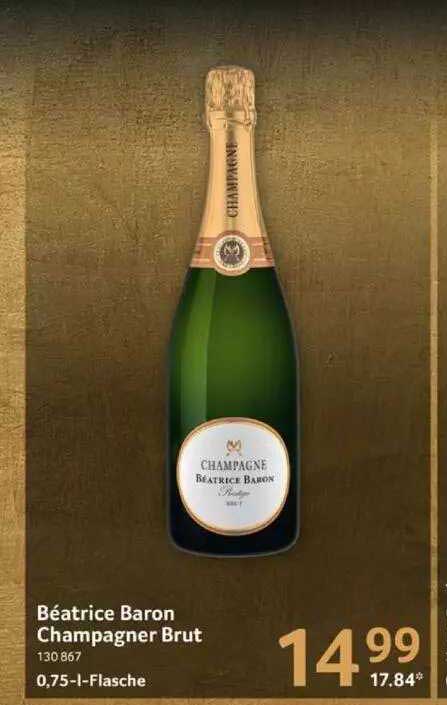 B atrice Baron Champagner Brut Angebot bei Selgros 1Prospekte.de