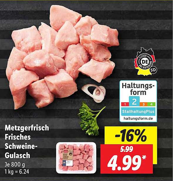 Metzgerfrisch Frisches Schweine-gulasch Angebot bei Lidl - 1Prospekte.de