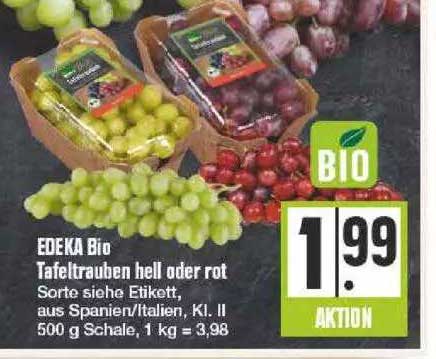 Edeka Bio Tafeltrauben Hell Oder Rot Angebot bei EDEKA - 1Prospekte.de