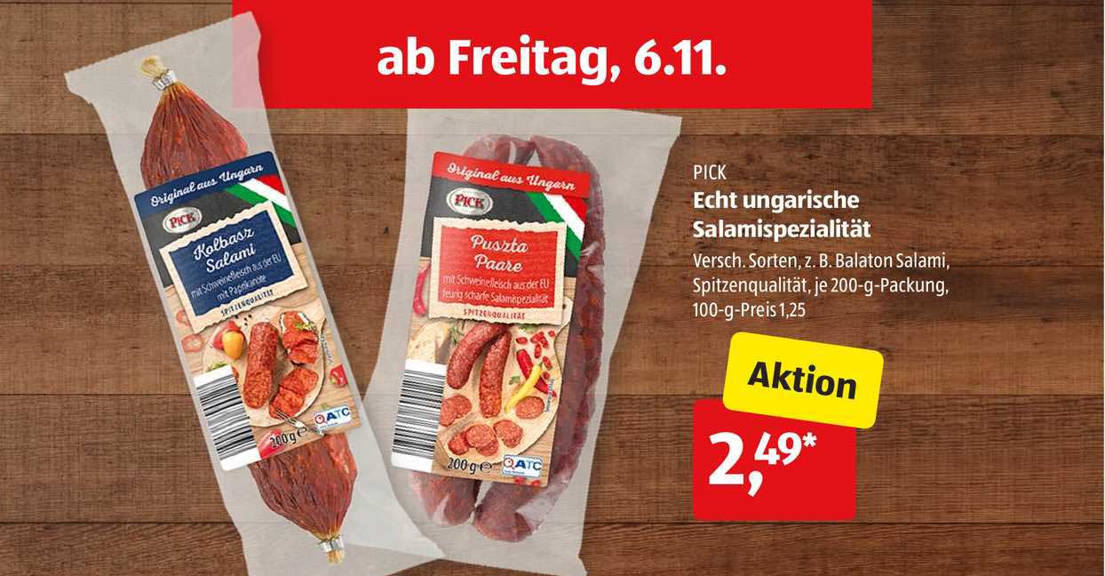 Pick Echt Ungarische Salamispezialität Angebot bei ALDI SÜD 1Prospekte.de