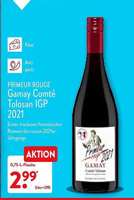 Primeur bei ALDI Igp Rouge 2021 Angebot Nord Comté Gamay Tolosan