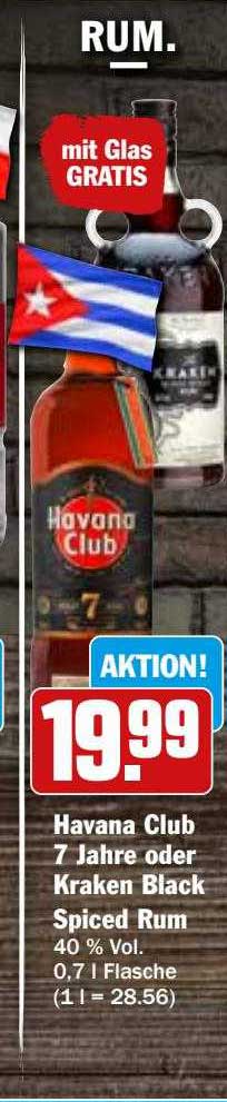 Havana Club 7 Jahre Oder Kraken Black Spiced Rum Angebot bei Hit Markt